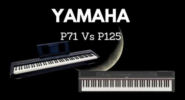 YAMAHA P71 vs P125 Digital Piano Comparison | 10 Determining factors!